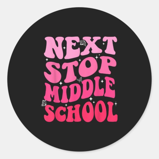 Volgende halte middelbare school groovy basisschoo ronde sticker (Voorkant)