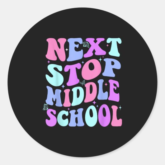 Volgende halte middelbare school groovy basisschoo ronde sticker (Voorkant)