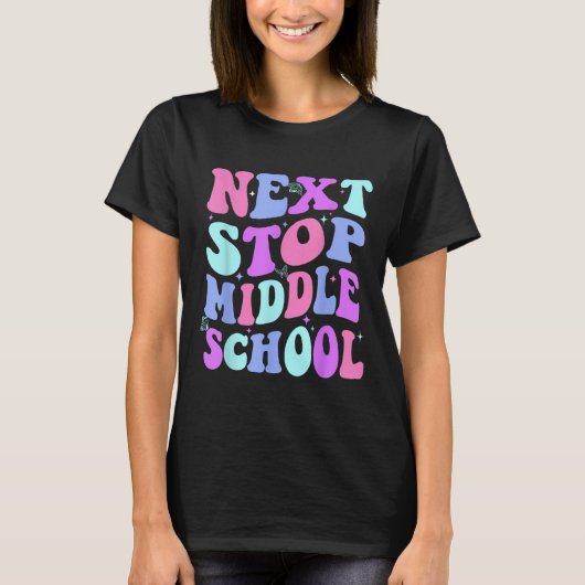 Volgende halte middelbare school groovy basisschoo t-shirt (Voorkant)