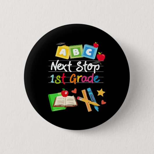Volgende Stop 1e klas kleuterschool Afstuderen 202 Ronde Button 5,7 Cm (Voorkant)