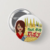 Volgende Stop Italië Button (Voorkant /achterkant)