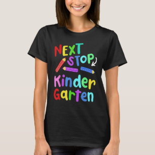 Volgende Stop Kleuterschool Preschool Afstuderen 2 T-shirt