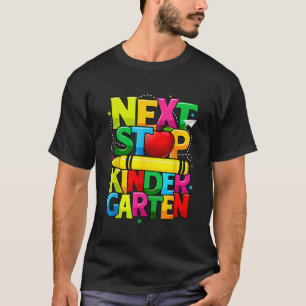Volgende Stop Kleuterschool Preschool Afstuderen 2 T-shirt