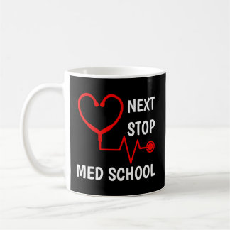 volgende stop medische school med school med stude koffiemok