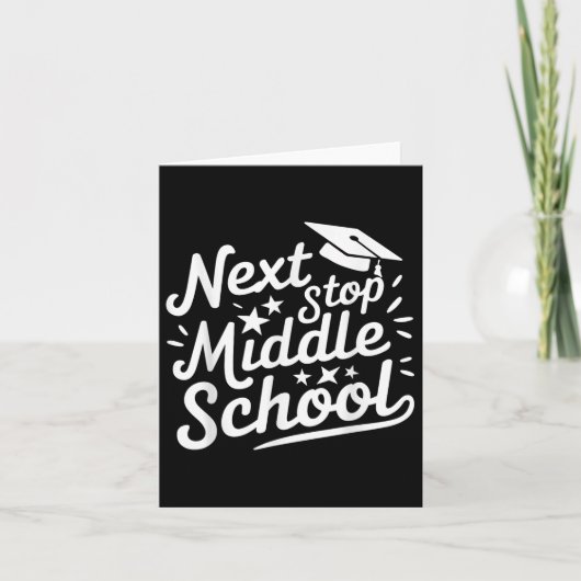 Volgende Stop Middelbare School Afstuderen 2025 La Kaart (Voorkant)