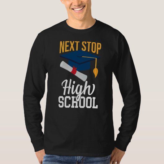 Volgende Stop middelbare school student middelbare T-shirt (Voorkant)