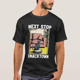 Volgende Stop Snacktown Kat Robot Stofzuiger Kat T-shirt
