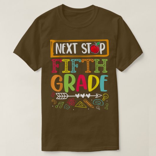 Volgende stop vijfde klas terug naar school lerare t-shirt (Design voorkant)