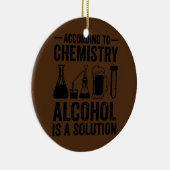 Volgens chemie is alcohol een oplossing keramisch ornament (Rechts)