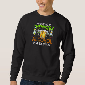 Volgens chemie is alcohol een oplossing trui