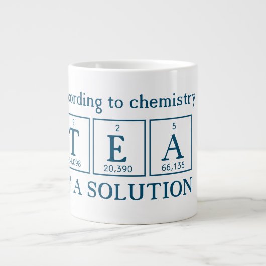 Volgens Chemistry is TEA een oplossing Grote Koffiekop (Voorkant)