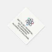 Volgens de chemie is alcohol een oplossing servet (Hoek)