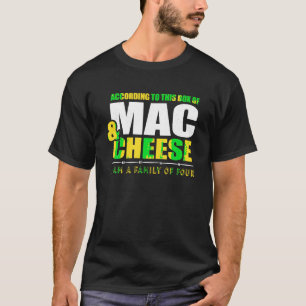 Volgens deze doos van Mac Cheese T-Shirt