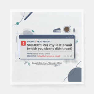Volgens Mijn Laatste E-mail Grappige Kantoor Citaa Servet