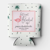 volgestouwd | Flamingo Bachelorette gepersonalisee Blikjeskoeler (Voorkant)