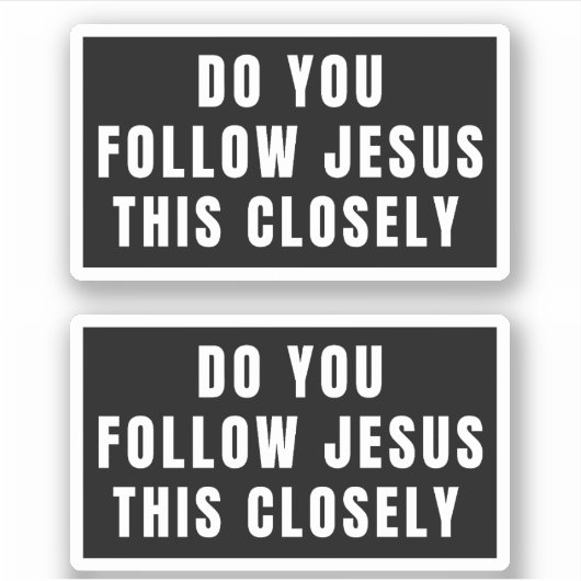 Volgt u Jezus op de voet? Sticker (Voorkant)