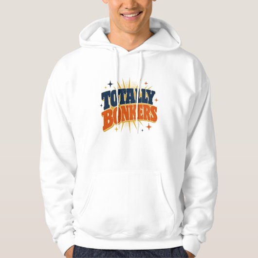 Volkomen gek - Retro typografie ontwerp Hoodie (Voorkant)