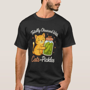 Volkomen geobsedeerd door katten en augurken Mooie T-shirt