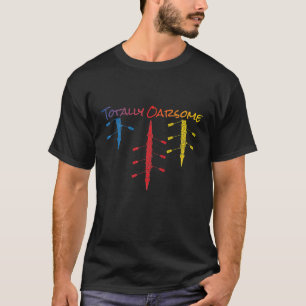 Volkomen riemfantastisch roeien met skiff t-shirt