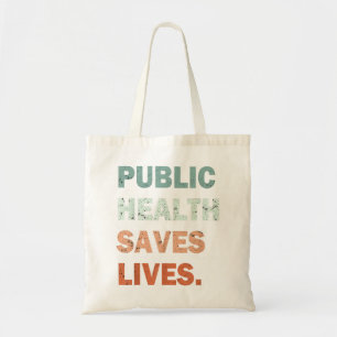 Volksgezondheid bespaart levens- en gezondheidswer tote bag