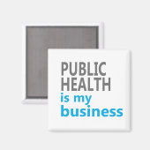 volksgezondheid is mijn zaak magneet (Voorkant / Achterkant)