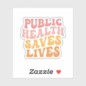 Volksgezondheid redt levens, volksgezondheidsverpl sticker (Vel)