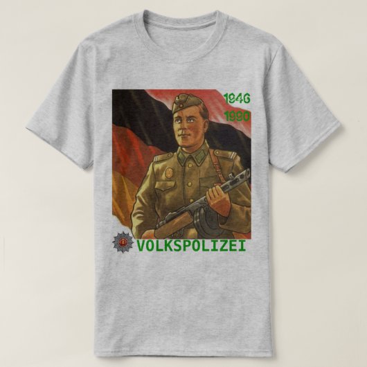 VOLKSPOLIZEI DDR 1946-1990 T-SHIRT (Design voorkant)