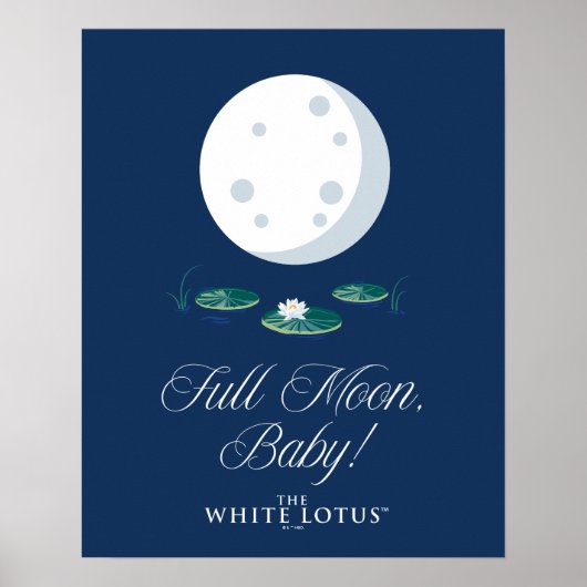 Volle Maan, Baby! - De witte lotus Poster (Voorkant)