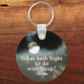 Volle Maan Nighttime Quote Nachtdienst Sleutelhanger (Voorkant)