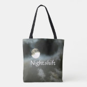 Volle Maan Nighttime Quote Nachtshift  Tote Bag (Achterkant)