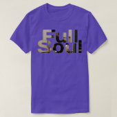 volle ziel t-shirt (Design voorkant)