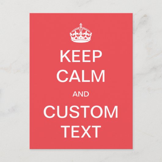 Volledig aangepast Houd kalm en pas me aan Briefkaart (Voorkant)