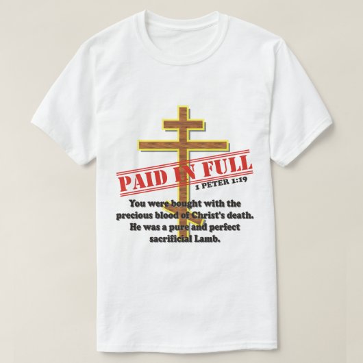 VOLLEDIG BETAALD DOOR HET BLOED VAN DE CHRIST T-SHIRT (Design voorkant)