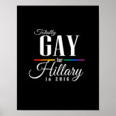 VOLLEDIG GAY VOOR HILLARY -.png Poster (Voorkant)