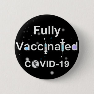 Volledig gevaccineerd COVID-19 Ronde Button 5,7 Cm