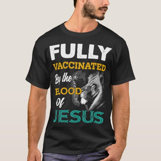 Volledig gevaccineerd door het bloed van Jesus lio T-shirt (Voorkant)