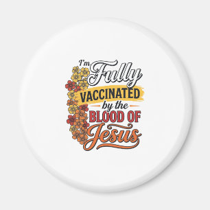 Volledig gevaccineerd door het bloed van Jezus Shi Magneet