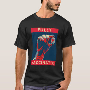 Volledig gevaccineerd t-shirt