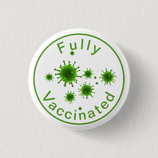Volledig gevaccineerd tegen Covid 19 Button (Voorkant)
