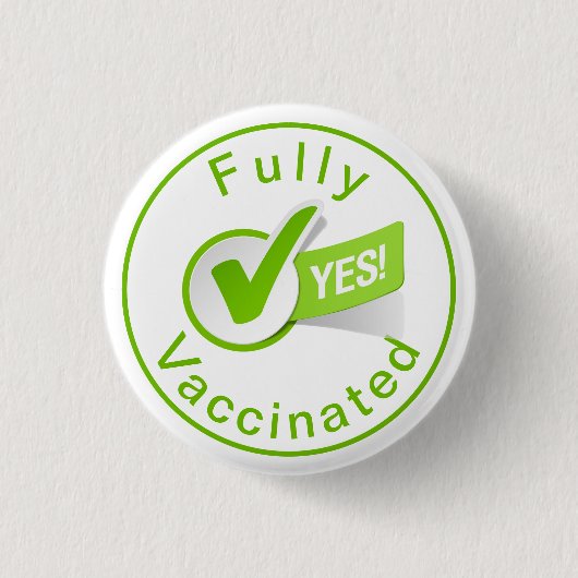 Volledig gevaccineerd tegen Covid 19 Button (Voorkant)