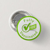 Volledig gevaccineerd tegen Covid 19 Button (Voorkant /achterkant)