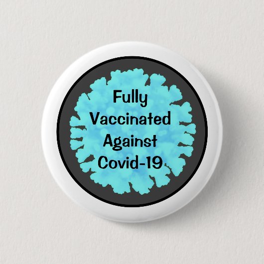 Volledig gevaccineerd tegen Covid 19 Knop Ronde Button 5,7 Cm (Voorkant)