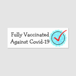 Volledig gevaccineerd tegen Covid-19 Naamplaatje