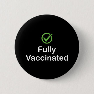 Volledig gevaccineerd vaccin 19 vaccin ronde button 5,7 cm