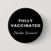 Volledig gevaccineerde Bedankt Science Black Ronde Button 5,7 Cm (Voorkant)