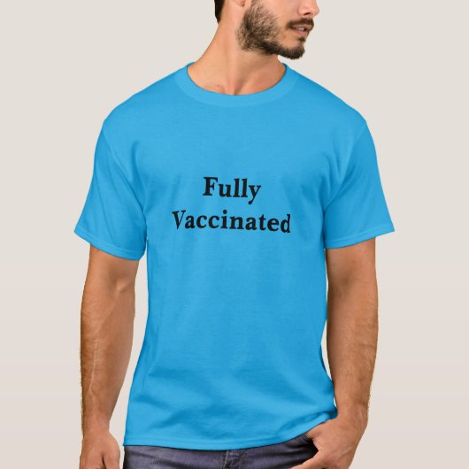 Volledig gevaccineerde T-shirt (Voorkant)