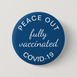 Volledig gevaccineerde vrede uit Covid Blue Ronde Button 5,7 Cm