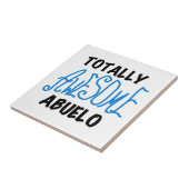 Volledig Geweldige Abuelo Tshirts en geschenken Tegeltje (Zijkant)