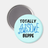 Volledig Geweldige Beppe Tshirts en geschenken Magneet (Voorkant / Achterkant)