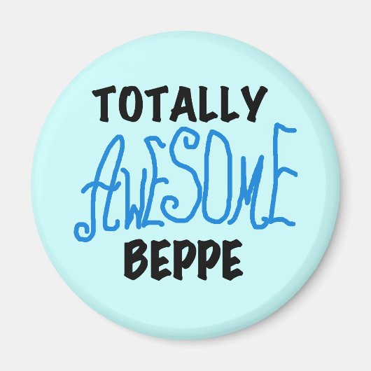 Volledig Geweldige Beppe Tshirts en geschenken Magneet (Voorkant)